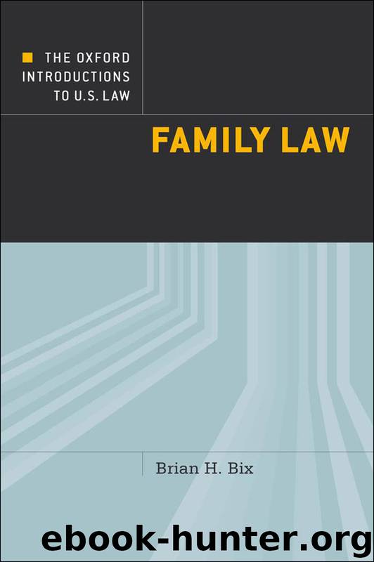 The Oxford Introductions to U.S. Law by Bix Brian;