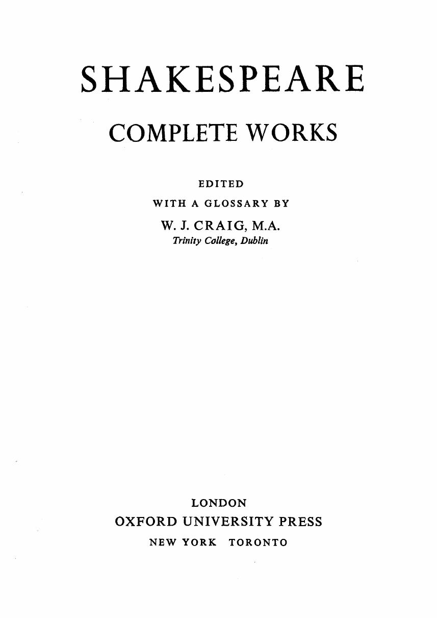 The Oxford Shakespeare: The Complete Works 2nd Edition by William Shakespeare Stanley Wells Gary Taylor John Jowett William Montgomery