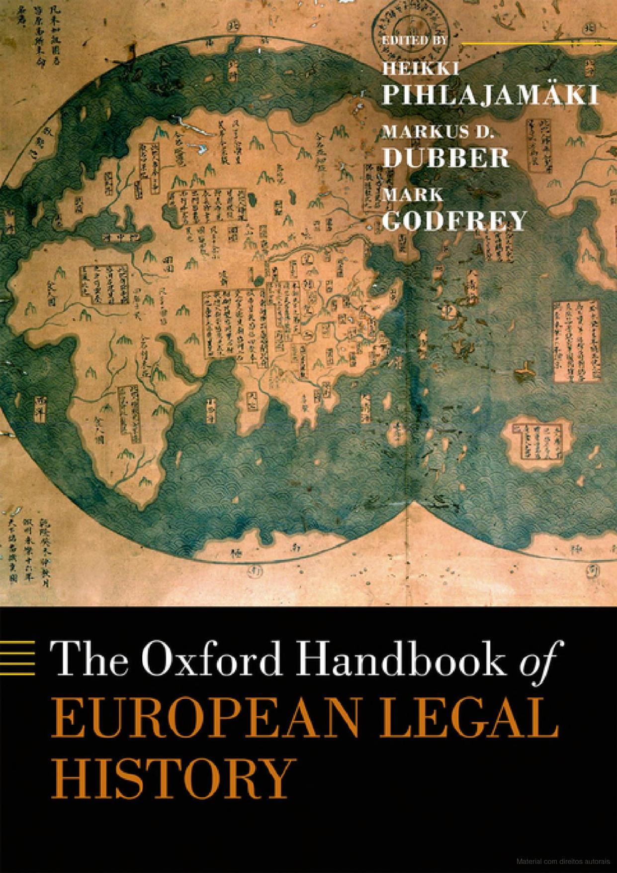The Oxford handbook of european legal history by Heikki Pihlajamäki Markus D. Dubber Mark Godfrey