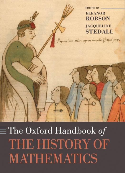 The Oxford handbook of the history of mathematics by Eleanor Robson Jacqueline Stedall