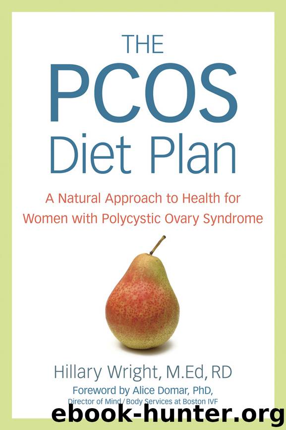The PCOS Diet Plan by Hillary Wright