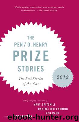 The PEN O. Henry Prize Stories 2012 by Laura Furman