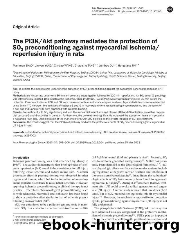 The PI3KAkt pathway mediates the protection of SO2 preconditioning against myocardial ischemiareperfusion injury in rats by Man-man Zhao & Jin-yan Yang & Xin-bao Wang & Chao-shu Tang & Jun-bao Du & Hong-fang Jin