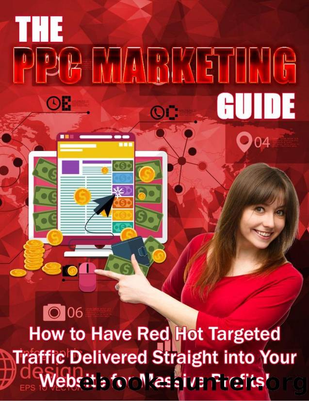 The PPC Marketing Guide by JayKay Bak - UnselfishMarketer.com