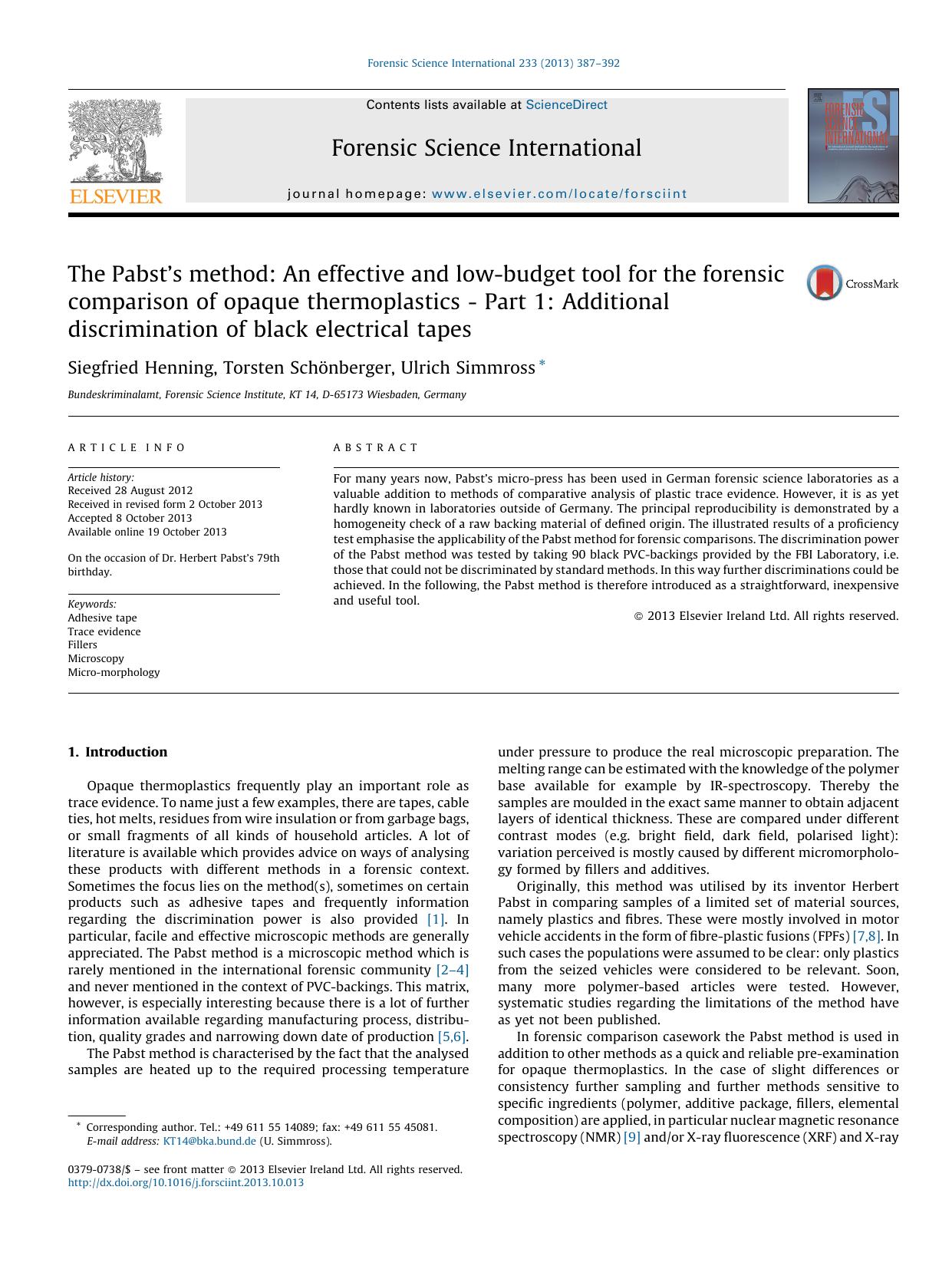 The Pabst's method: An effective and low-budget tool for the forensic comparison of opaque thermoplastics - Part 1: Additional discrimination of black electrical tapes by Siegfried Henning & Torsten Schönberger & Ulrich Simmross