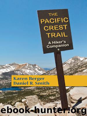 The Pacific Crest Trail by Karen Berger