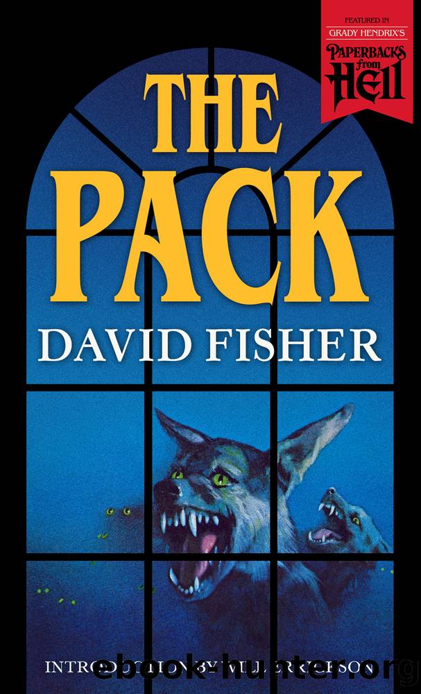 The Pack by David Fisher