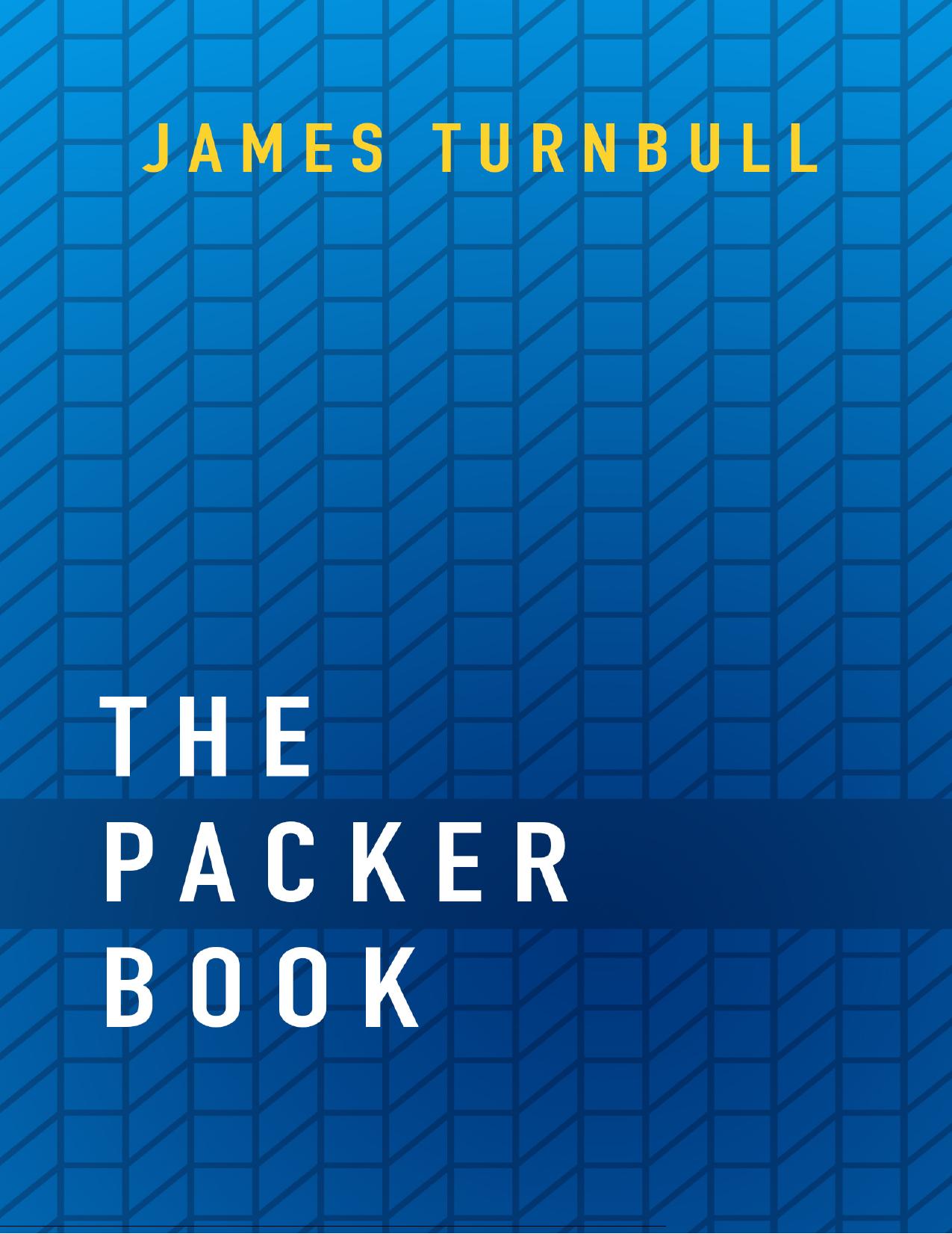 The Packer Book by James Turnbull