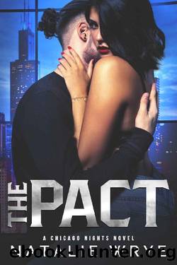 The Pact (Chicago Nights Book 2) by Natalie Wrye