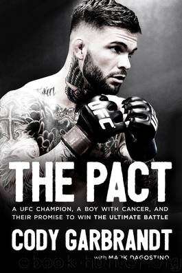 The Pact by Cody Garbrandt