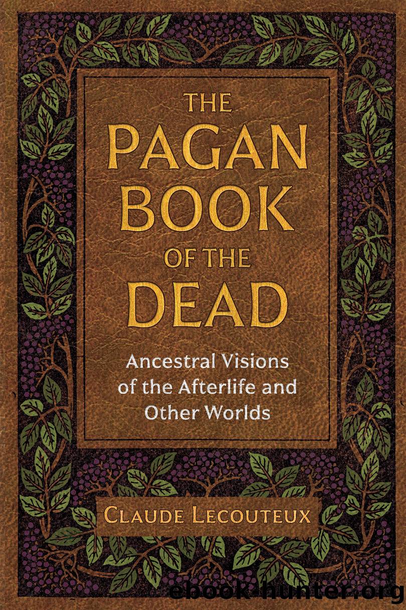 The Pagan Book of the Dead by Claude Lecouteux