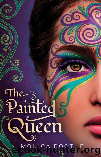 The Painted Queen by Monica Boothe