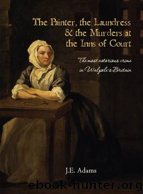 The Painter, the Laundress and the Murders at the Inns of Court by J. Adams