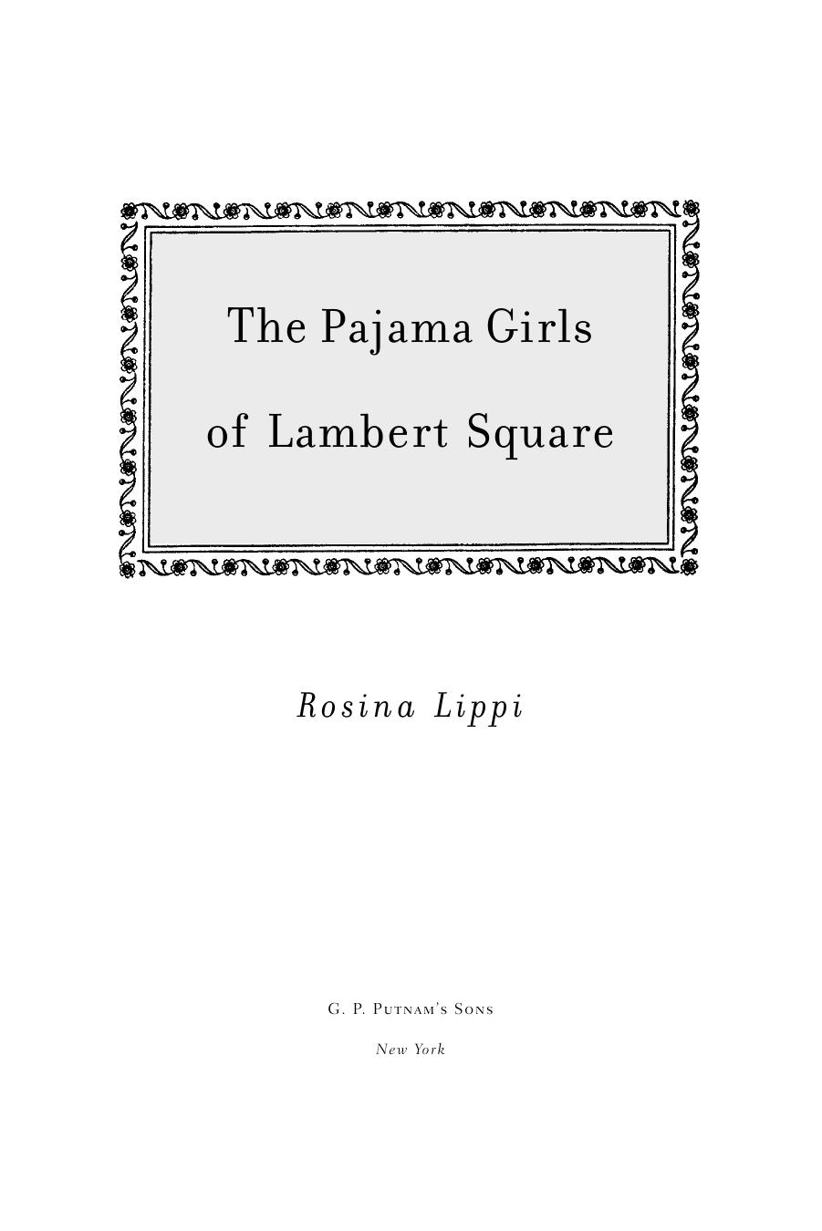 The Pajama Girls of Lambert Square by Rosina Lippi