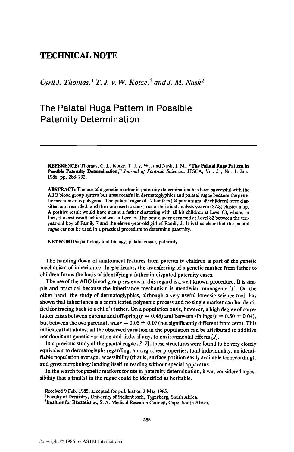 The Palatal Ruga Pattern in Possible Paternity Determination by Thomas CJ Kotze TJvW Nash JM