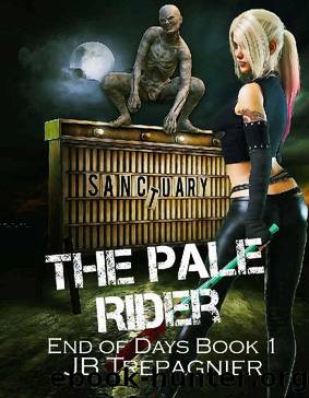 The Pale Rider: A Zombie Apocalypse Paranormal Reverse Harem Romance (End of Days Book 1) by JB Trepagnier