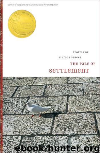 The Pale of Settlement by Margot Singer
