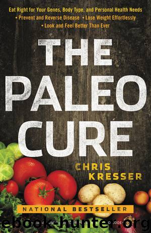 The Paleo Cure by Chris Kresser