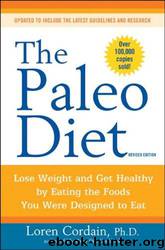 The Paleo Diet by Loren Cordain
