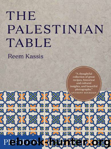The Palestinian Table by Reem Kassis