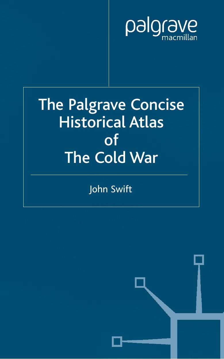 The Palgrave Concise Historical Atlas of the Cold War by Simonel