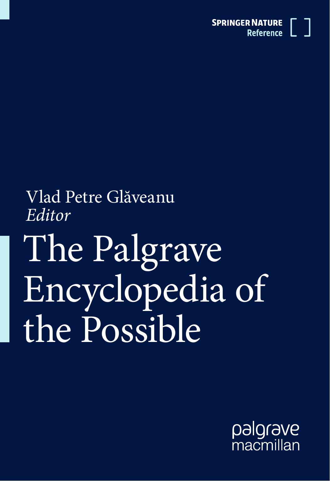 The Palgrave Encyclopedia of the Possible by Vlad Petre Glăveanu