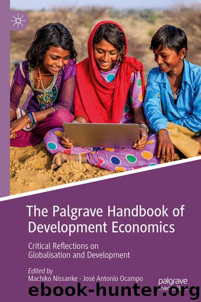 The Palgrave Handbook of Development Economics by Machiko Nissanke & José Antonio Ocampo