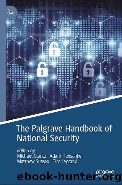 The Palgrave Handbook of National Security by Unknown
