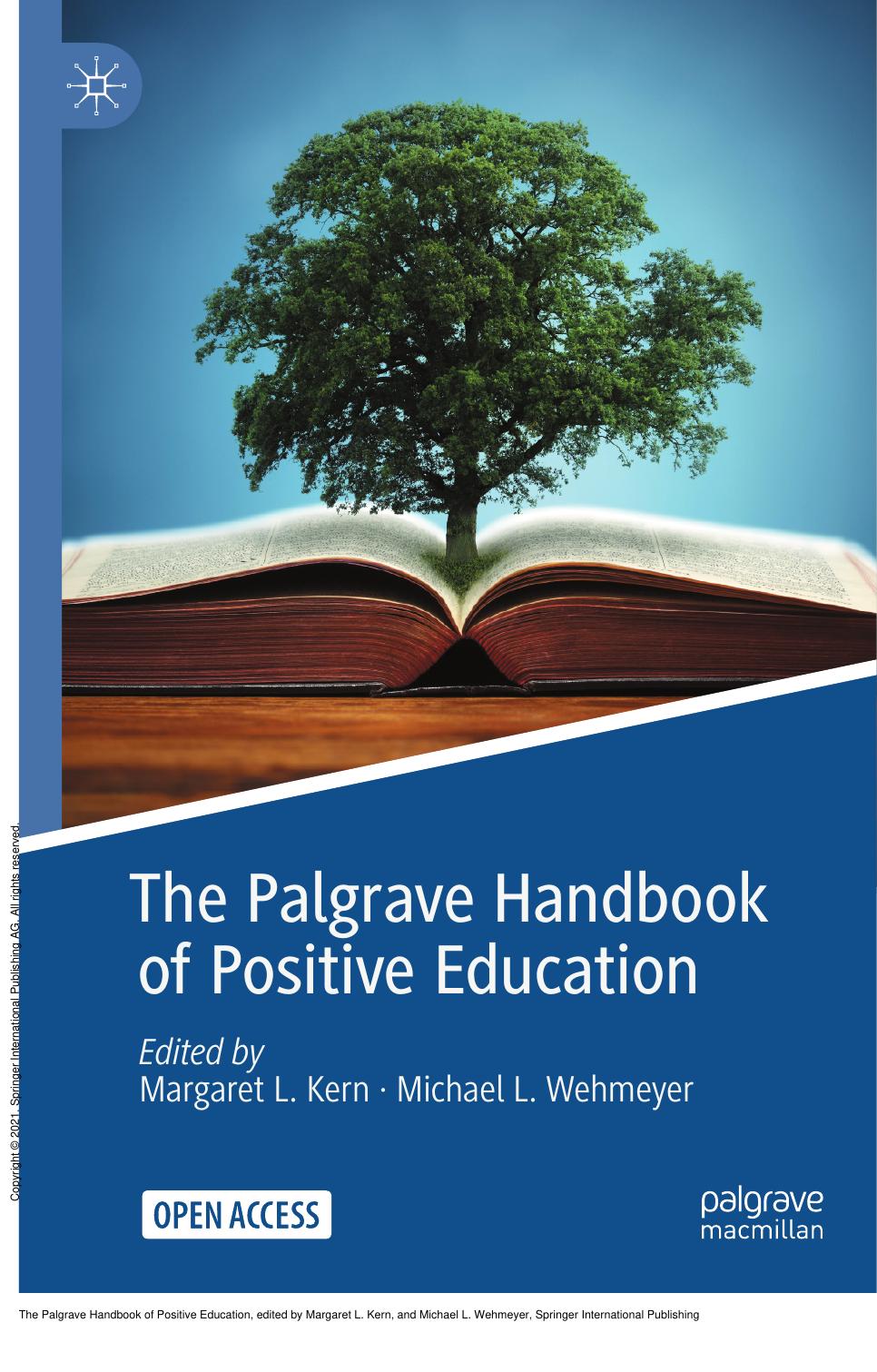 The Palgrave Handbook of Positive Education by Margaret L. Kern; Michael L. Wehmeyer