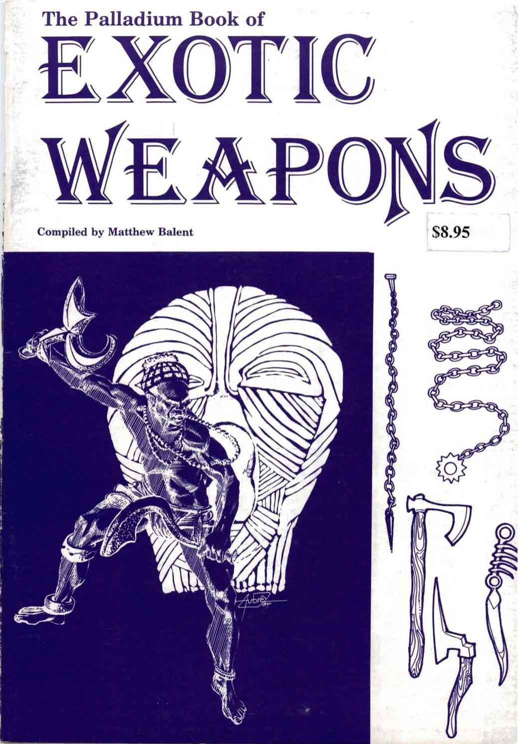 The Palladium Book of Exotic Weapons by PAL409P