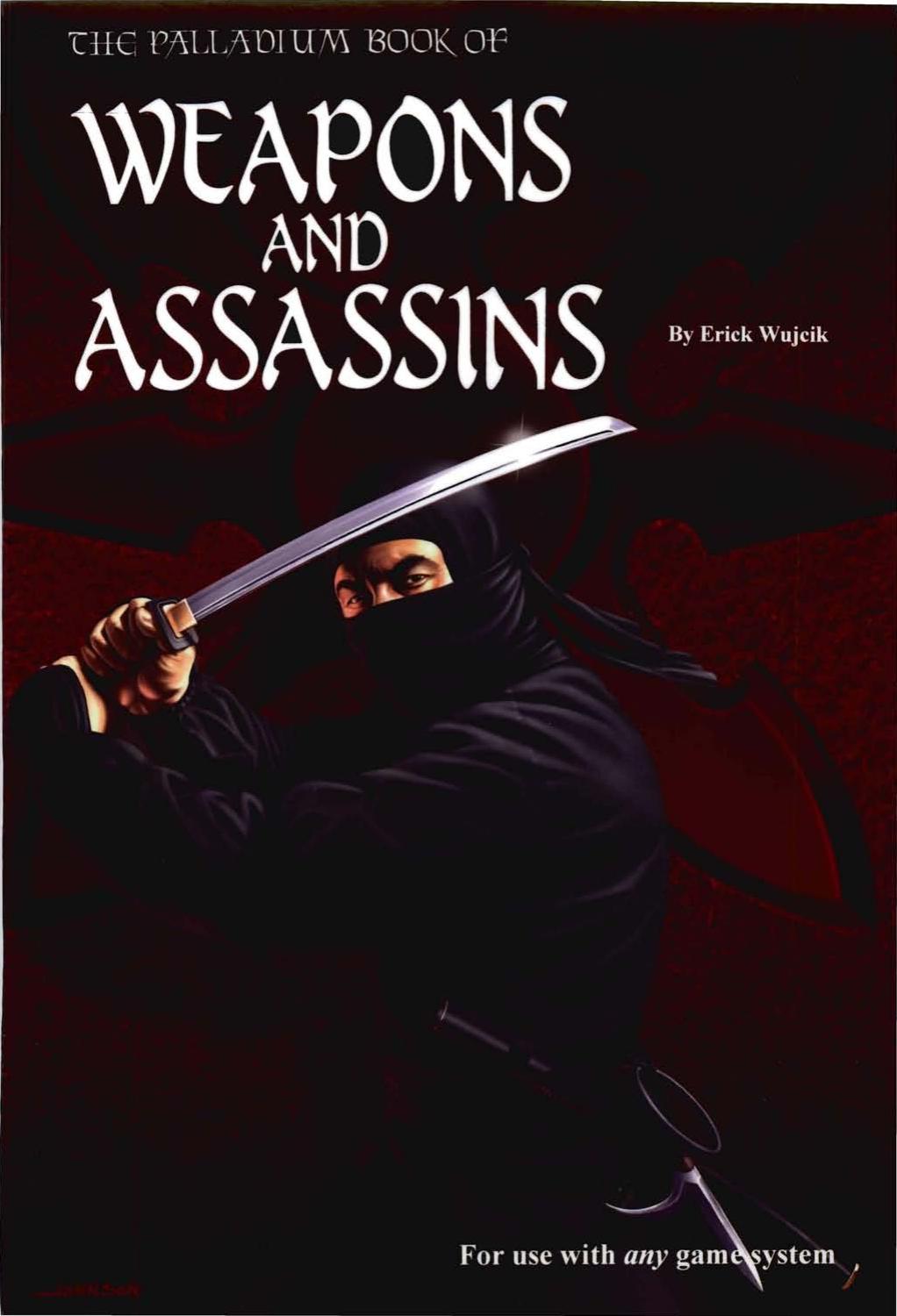 The Palladium Book of Weapons and Assassins 2E by PAL403P
