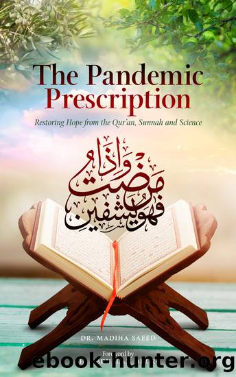 The Pandemic Prescription by Saeed Madiha; Oduro Abdullah;