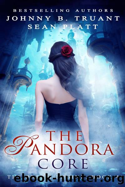 The Pandora Core by Sean Platt & Johnny B. Truant