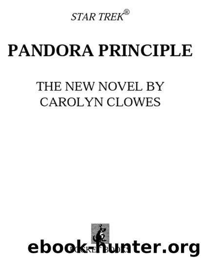 The Pandora Principle (Star Trek: The Original Series Book 49) by Carolyn Clowes