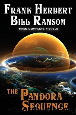 The Pandora Sequence by Frank Herbert Bill Ransom