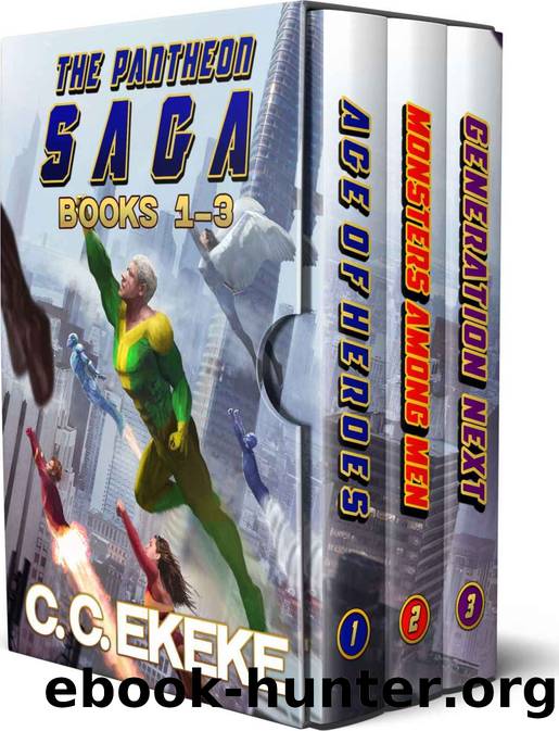 The Pantheon Saga Books 1-3: A Superhero Boxset by C.C. Ekeke