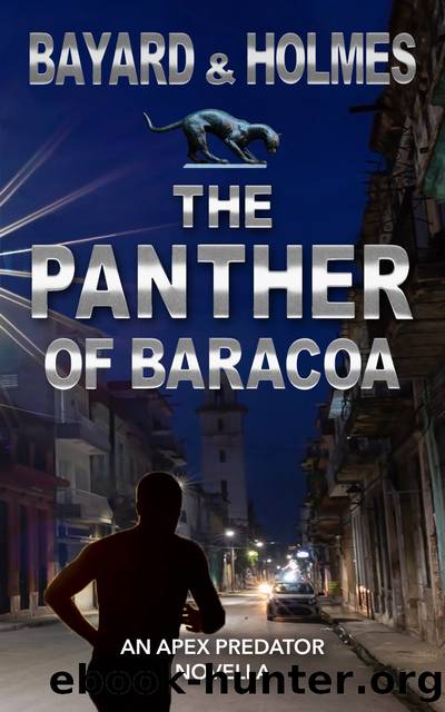 The Panther of Baracoa by Bayard & Holmes