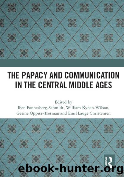 The Papacy and Communication in the Central Middle Ages by unknow