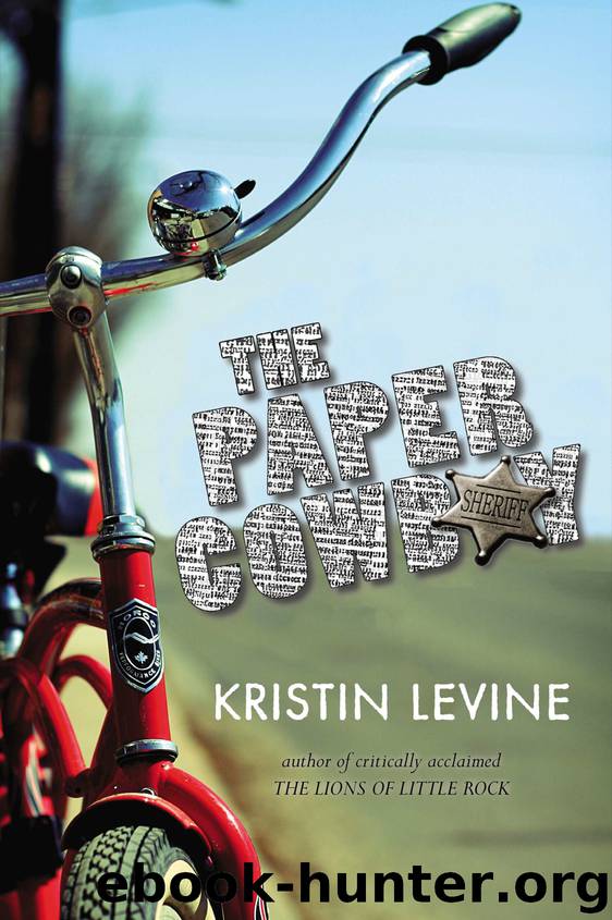 The Paper Cowboy by Kristin Levine