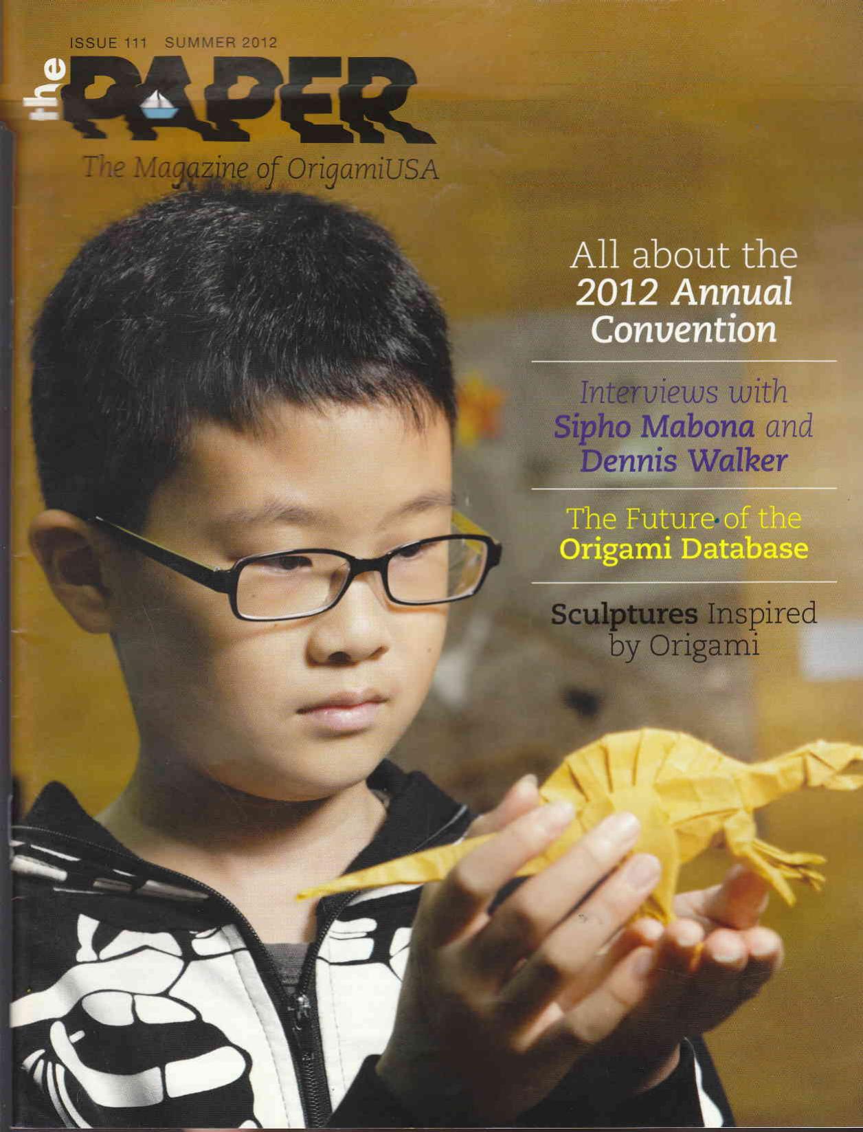The Paper Magazine Issue #111 (2012 Summer) by Origami USA