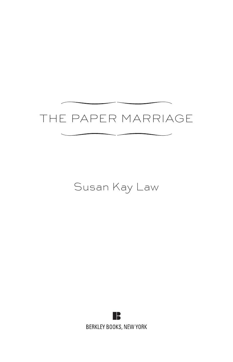The Paper Marriage by Susan Kay Law
