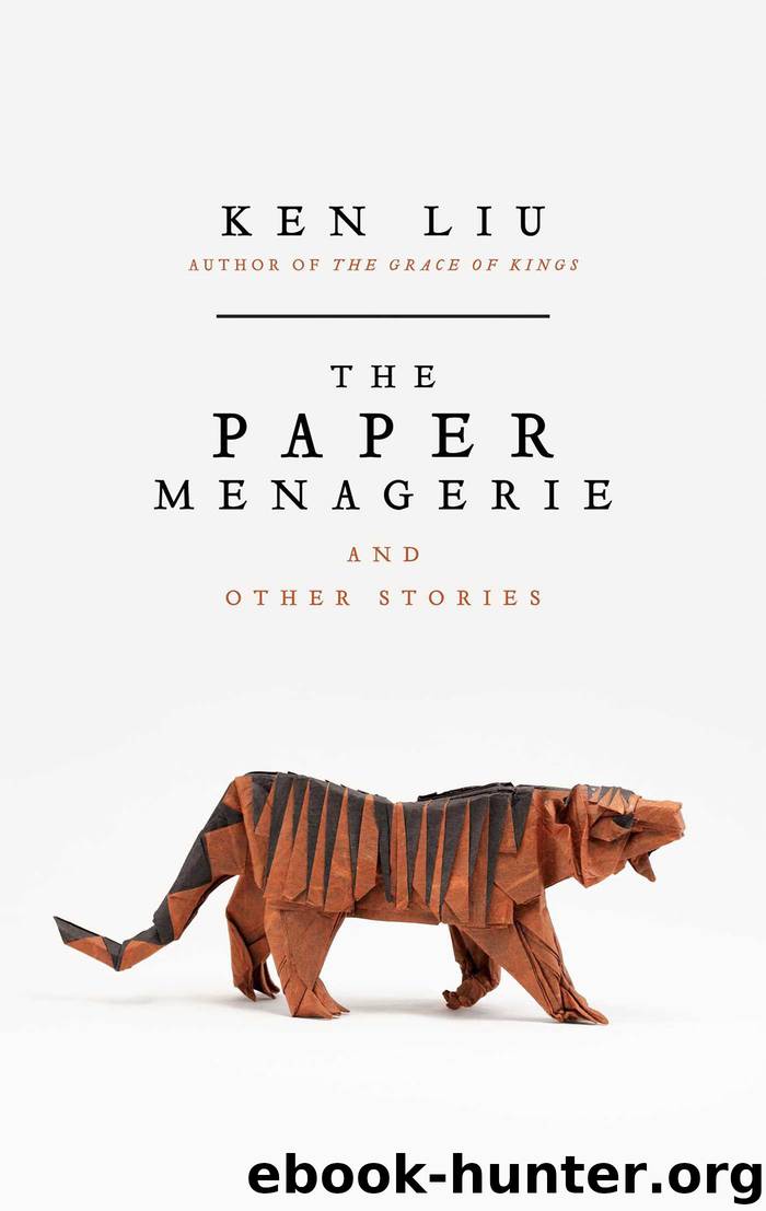 The Paper Menagerie by Ken Liu