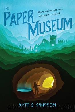 The Paper Museum by Kate S. Simpson