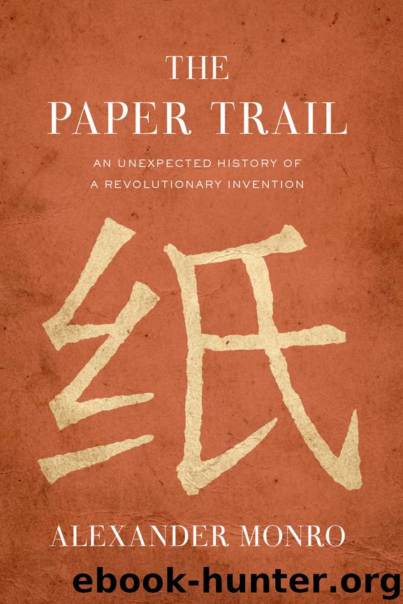 The Paper Trail by Alexander Monro
