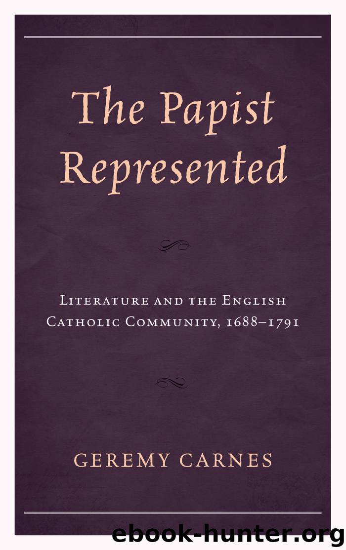 The Papist Represented by Geremy Carnes