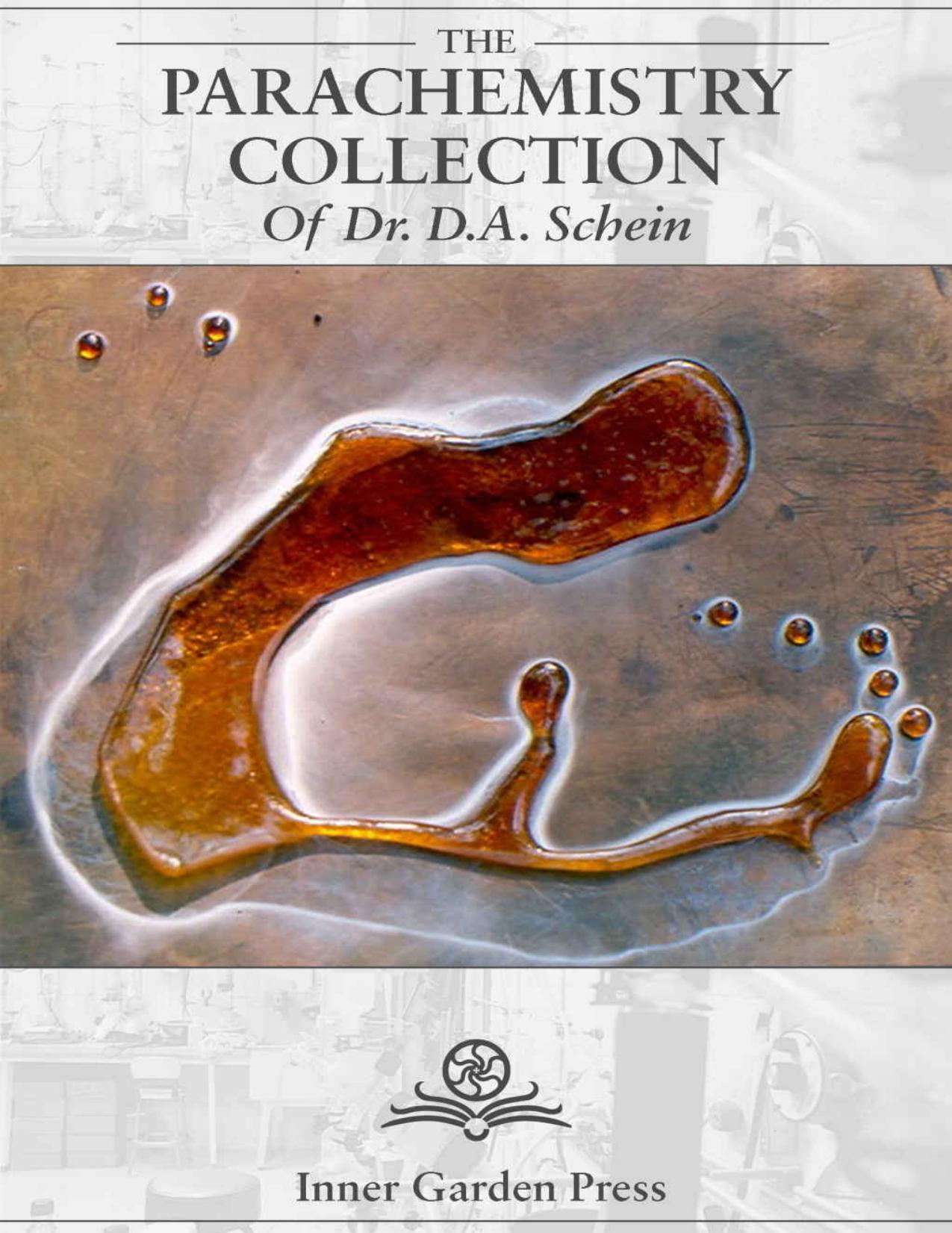 The Parachemistry Collection: of Dr. D.A. Schein by D.A. Schein Moreh Derekh (editor)