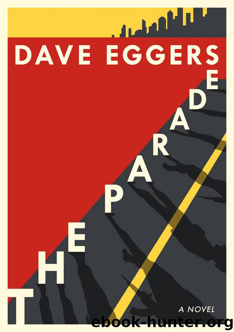 The Parade by Dave Eggers