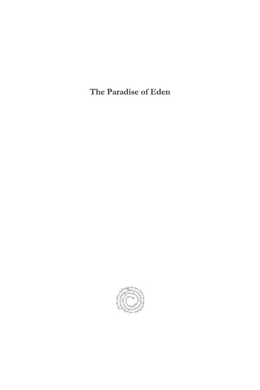 The Paradise of Eden by Joseph De Kelaita; Abdisho of Nisibis