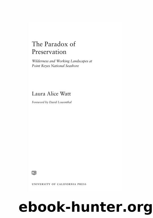 The Paradox of Preservation by Laura Alice Watt
