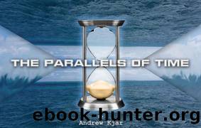 The Parallels of Time (Starion Saga Book 1) by Andrew Kjar